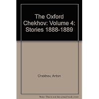 Oxford Chekhov: Stories, 1888-1889