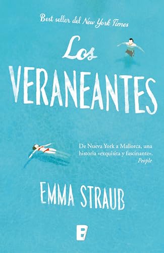 Los veraneantes (Spanish Edition)
