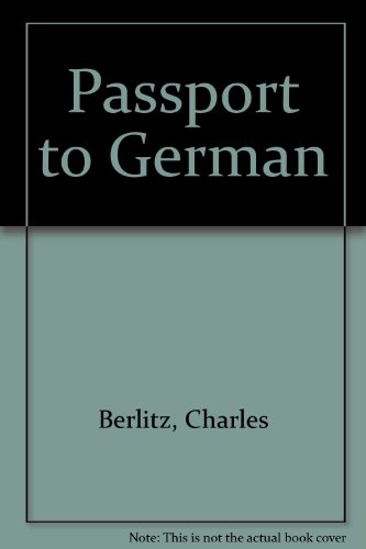 Passport to German 0451127358 Book Cover