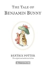 Il Racconto Di Peter Coniglio - Edizione Originale E Autorizzata | Libro Illustrato Per Bambini | Beatrix Potter