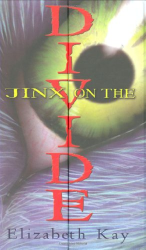 Jinx On The Divide