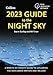 Produktbild 2023 Guide to the Night Sky: A month-by-month guide to exploring the skies above Britain and Ireland