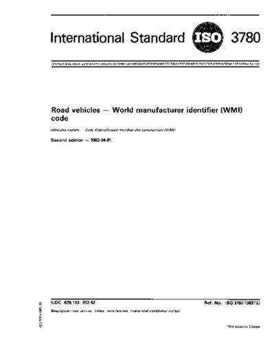 ISO 3780:1983, Road vehicles - World manufacturer identifier (WMI) code ...
