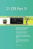 service 21  21 CFR Part 11 A Complete Guide - 2021 Edition