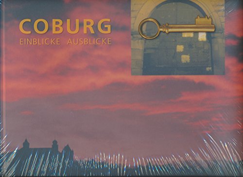 Preisvergleich Produktbild Coburg Einblicke Ausblicke