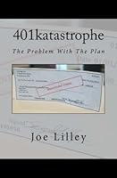 401katastrophe: The Problem With The Plan 153461401X Book Cover