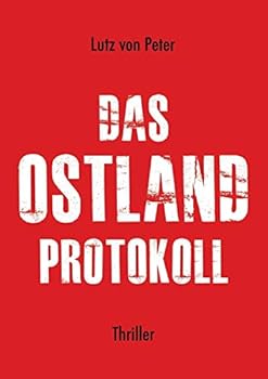 Paperback Das Ostland-Protokoll [German] Book