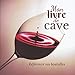 Mon Livre de Cave: Répertoire de votre cave à vin à compléter - Format carré 21x21cm, 86 pages - Idéal amateur d’œnologie, cavistes professionnels