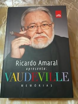 Paperback Ricardo Amaral Apresenta - Vaudeville Memorias (Em Portugues do Brasil) [Portuguese_Brazilian] Book