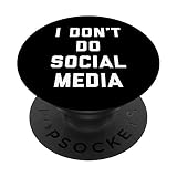Je ne fais pas les médias sociaux Drôle Internet Humour Réseautage PopSockets PopGrip Interchangeable