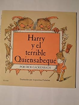 Paperback Harry Y El Terrible Quiensabeque (Spanish Edition) [Spanish] Book