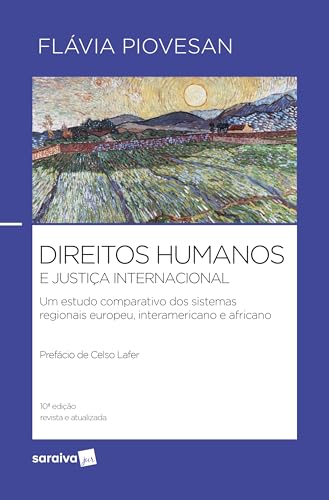 Direitos humanos e justiça internacional: