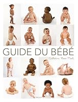 Guide du bébé 2711420418 Book Cover