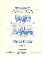 The Making of America Study Guide Part II B003CDYA3K Book Cover