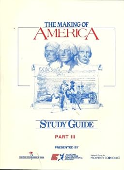 The Making of America Study Guide Part II