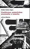  L\'architettura protocristiana, preromanica e romanica: 13/14