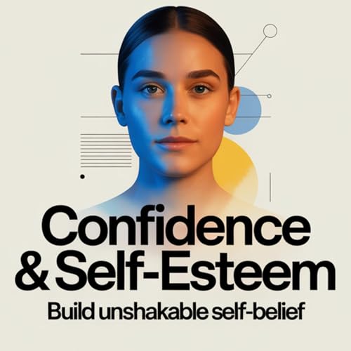 Confidence vs Self-Esteem: Why Most People Feel Insecure