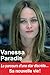 Produktbild Vanessa Paradis - Le parcours d'une star discrète Sa nouvelle vie !