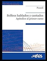 Solfeos hablados y cantados | Apendice: Apéndice al primer curso B08KG18NWK Book Cover