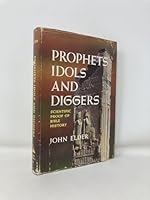 Prophets, Idols and Diggers B003QQY2CM Book Cover