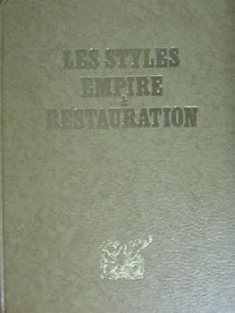 Hardcover Les Styles Empire et Restauration (Les Grands styles) Book