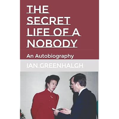 The Secret Life of a Nobody
