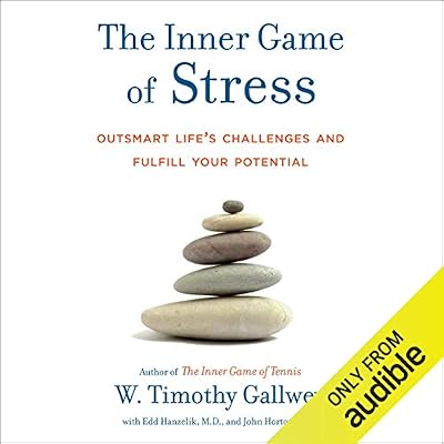 The Inner Game of Stress