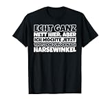 Harsewinkel lustig Harsewinkel lustiger Spruch - Echt ganz nett hier T-Shirt