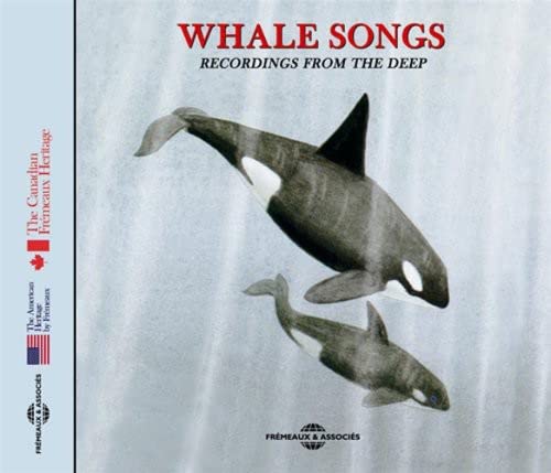 Sounds of Nature Whale SongsRecordings from the Deep