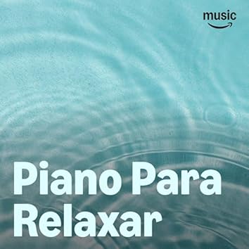 Piano Para Relaxar