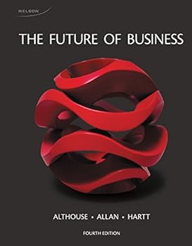 Hardcover The Future of Business, Fourth Canadian Edition Book