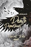  Death Department: How not to die again