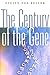 The Century of the Gene