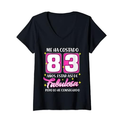 Mujer 83 Años Fabulosa Cumpleaños 83 Camiseta Cuello V