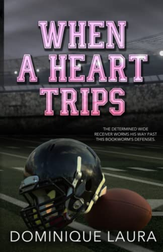 When a Heart Trips: Special Edition
