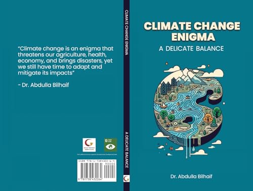 Climate Change Enigma : A Delicate Balance