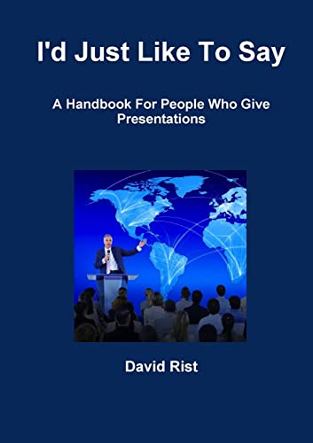 I'D Just Like To Say