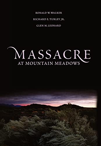 Massacre at Mountain Meadows 0195160347 Book Cover