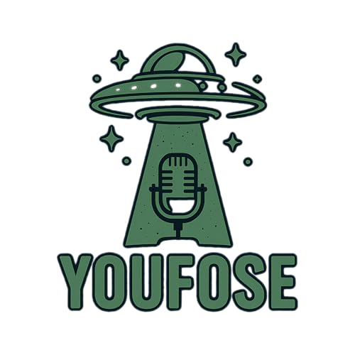 『Youfose Podcast: Explore UFO and Alien Phenomena』のカバーアート