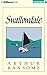 Swallowdale (Swallows and Amazons Series)