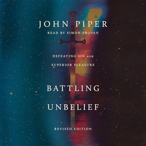 Battling Unbelief (Revised Edition) cover art