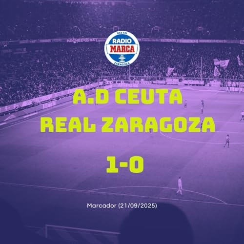 21-09-2025 - Marcador Zaragoza Partido