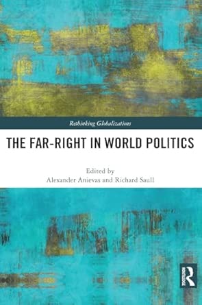 The Far-Right in World Politics-Wow! eBook
