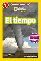 Aprende a leer con National Geographic (Nivel 1) - El tiempo: ¡Textos en letra de imprenta para lanzarse a leer! 8482988247 Book Cover