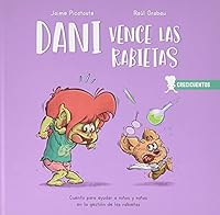 Dani vence las rabietas: Gestión de las rabietas 842673183X Book Cover