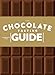 The Chocolate Tasting Guide (Tasting Kits)