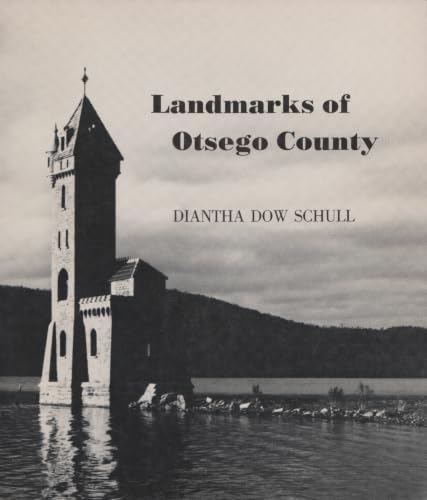Landmarks of Otsego County (New York State Series)