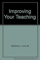 Improving Your Teaching B000JCB4CC Book Cover