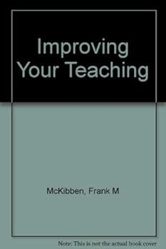 Paperback Improving Your Teaching Book