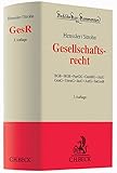  Gesellschaftsrecht: BGB, HGB, PartGG, GmbHG, AktG, GenG, UmwG, InsO, AnfG, IntGesR (Beck\'sche Kurz-Kommentare, Band 62)